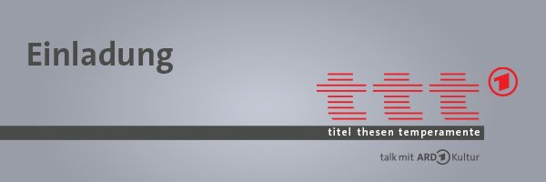 Einladung zu ttt talk mit ARD Kultur am 8. Oktober 2026 in Frankfurt/Main